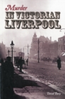 Murder in Victorian Liverpool - Book
