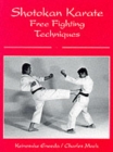 Shotokan Karate Free Fighting Techniques - Book