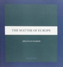 The Matter of Europe - Book