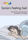 Sonia's Feeling Sad : Books Beyond Words tell stories in pictures to help people with intellectual disabilities explore and understand their own experiences - eBook