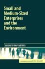Small and Medium-sized Enterprises and the Environment : Business Imperatives - Book