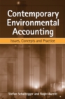 Contemporary Environmental Accounting : Issues, Concepts and Practice - Book