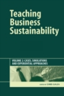 Teaching Business Sustainability Vol. 2 : Cases, Simulations and Experiential Approaches - Book