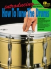 Introducing How To Tune The Drums - Book