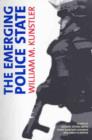 The Emerging Police State : Resisting Illegitimate Authority - Book
