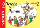 Tricks to Tunes Violin Book 2 - Book