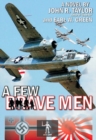 Few Brave Men - Book