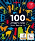 100 Amazing Tales from Aotearoa - Book