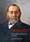 Wiremu Pere : The Life and Times of a Maori Leader, 1837-1915 - Book