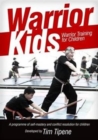 Warrior Kids: Warrior Training for Children - Book