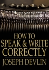 How to Speak and Write Correctly - eBook