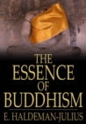 The Essence of Buddhism - eBook
