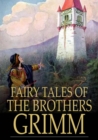 Fairy Tales of the Brothers Grimm - eBook