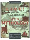 Live! From the Classroom! It's Mythology! : Five Read-Aloud Plays Based on Hero Myths from Around the World - Book