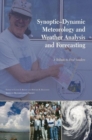 Synoptic-Dynamic Meteorology and Weather Analysi - A Tribute to Fred Sanders - Book