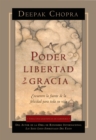 Poder, Libertad, y Gracia - Book
