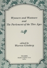 Wynnere and Wastoure and The Parlement of the Thre Ages - Book
