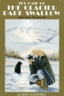 The Case of the Glacier Park Swallow : Juliet Stone Mystery #2 - Book