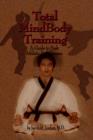 Total MindBody Training : A Guide to Peak Athletic Performance - Book