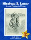 Mirabeau B. Lamar : Second President of Texas - Book