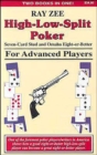High-Low-Split Poker, Seven-card Stud and Omaha Eight-or-better for Advanced Players - Book