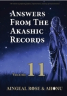 Answers From The Akashic Records Vol 11 : Practical Spirituality for a Changing World - eBook