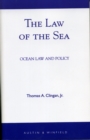 The Law of the Sea : Ocean Law and Policy - Book