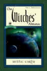 Witches' Almanac : Issue 33: Spring 2014 - Spring 2015: Mystic Earth - eBook