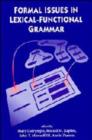 Formal Issues in Lexical-Functional Grammar - Book