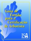 Guia de Estudo Para a Certificacao do Arborista - Book