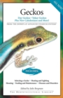 Geckos : Day Geckos, Tokay Geckos Plus New Caledonians and More! - Book