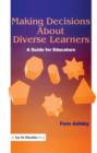 Making Decisions About Diverse Learners - Book