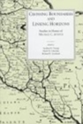 Crossing Boundaries and Linking Horizons : Studies in Honor of Michael C. Astour on His 80th Birthday - Book