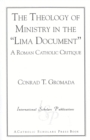 The Theology of Ministry in the 'Lima Document' : A Roman Catholic Critique - Book