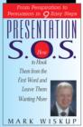 Presentation S.O.S. : From Perspiration to Persuasion in 9 Easy Steps - Book