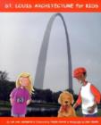 St.Louis Architecture for Kids - Book