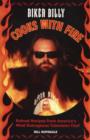 Biker Billy Cooks with Fire : Robust Recipes from America's Most Outrageous Television Chef - Book