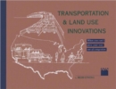 Transportation & Land Use Innovations : When you can't pave your way out of congestion - Book