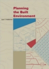 Planning the Built Environment - Book