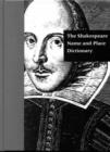 The Shakespeare Name and Place Dictionary - Book
