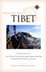 Travelers' Tales Tibet : True Stories - Book