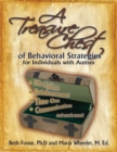 A Treasure Chest of Behavioral Strategies for Individuals with Autism - Book