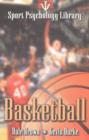 Sport Psychology Library -- Basketball - Book