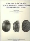 Scarabs, Scaraboids, Seals and Seal Impressions from Medinet Habu - Book