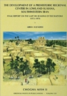 Chogha Mish, Volume 2 : Final Report on the Last Six Seasons of Excavations, 1972-1978 - Book