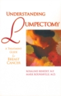 Understanding Lumpectomy : A Treatment Guide for Breast Cancer - Book