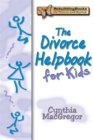 The Divorce Helpbook for Kids - Book