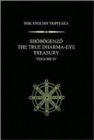 Shobogenzo v.4 : The True Dharma-eye Treasury - Book