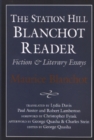 STATION HILL BLANCHOT READER - Book