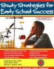 Study Strategies for Early School Success : Seven Steps to Improve Your Learning - Book